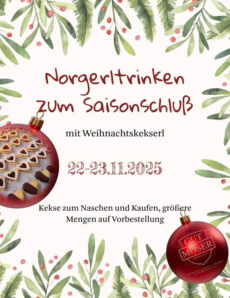 Festliche Einladung mit grünen Blättern, roten Ornamenten und herzförmigen Plätzchen. Text in Deutsch kündigt "Norgerltrinken zum Saisonschluss" mit Weihnachtsgebäck, Veranstaltung am 22-23.11.2025 und Informationen zur Bestellung von Plätzchen an.